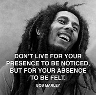 Image result for Quotes by Bob Marley