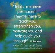 Image result for Surpass the Trials Togethet Quotes