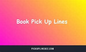 Image result for Pick Up Lines Book