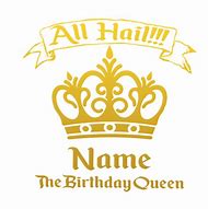 Image result for Birthday Queen Clip Art Transparent Background