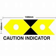 Image result for Caution Indicator Board