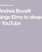 Image result for Elmo Andrea Bocelli