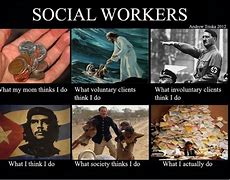 Image result for Happy Social Work Memes