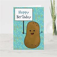 Image result for Birthday Card with Potato