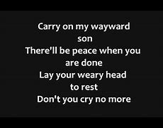 Image result for Carry On Wayward Son Kerry Livgren