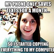 Image result for Save to Phone Meme