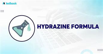 Image result for Hydrazine