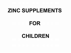 Image result for Zinc Supplements for Kids