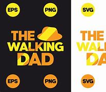 Image result for The Walking Dad Desing