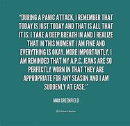 Image result for Anxiety Attack Quotes