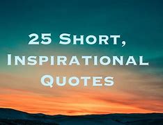 Image result for Small Daily Quotes