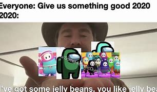 Image result for Funny Jelly Beans Meme