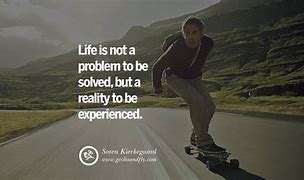 Image result for Life Is Life Quotes