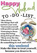 Image result for Short Funny Weekend Quotes