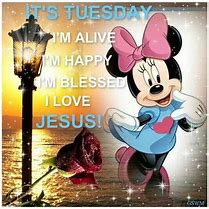 Image result for Its Tuesday Enjoy the Day