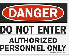 Image result for Cute Do Not Enter Signs