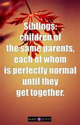 Image result for Funny Sibling Quotes Rivalry