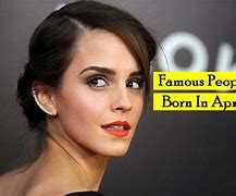 Image result for Famous People Born On April 16th