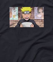 Image result for Naruto Eating Ramen Shirt