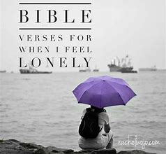 Image result for Lonely Bible Verse