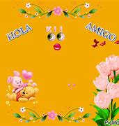 Image result for Hola Amigos Cute Pic