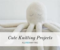 Image result for Cute Knitting Projects