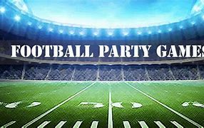 Image result for Football Party Games