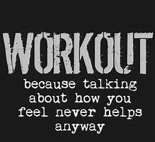 Image result for Gym Therapy Quotes