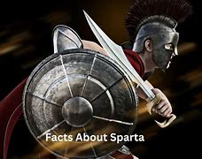 Image result for Fun Facts About Sparta