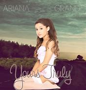 Image result for Ariana Grande Yours Truly Ai Covers