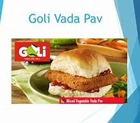 Image result for Goli Vada Pav Patiala