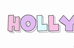 Image result for Holly Text Logo