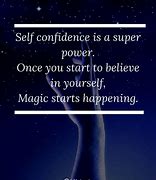 Image result for Best Self-Confidence Quote