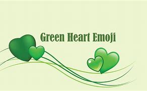 Image result for Green Love Heart Emoji