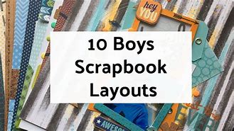 Image result for Baby Boy Scrapbook Layout Ideas