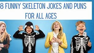 Image result for Halloween Funny Skeleton Jokes