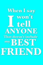 Image result for Quotes for My Bestie