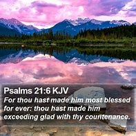 Image result for Psalm 21 6