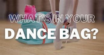 Image result for Weekend Dance Bag Items