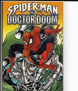 Image result for Spider-Man vs Doctor Doom