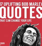 Image result for Bob Marley Words