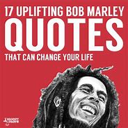 Image result for Quotes by Bob Marley