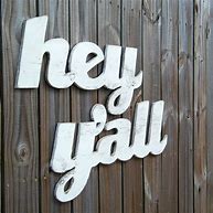 Image result for Hey There Sign