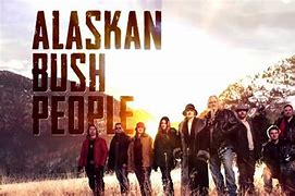 Image result for Alaskan Bush People Then and Now