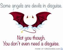 Image result for Angel Devil Quotes