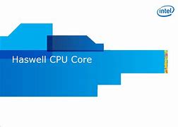 Image result for Intel Haswell