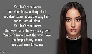 Image result for You Don't Know Me Song