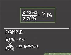 Image result for Change Pounds to Kilograms