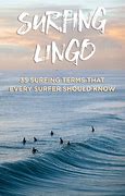 Image result for Surf Lingo