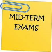 Image result for Midterm Exam Open Soon Pic